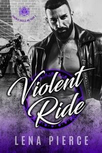 Produktbild: Violent Ride (Chained Angels MC, #3)