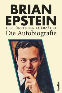 Produktbild: Der f&uuml;nfte Beatle erz&auml;hlt