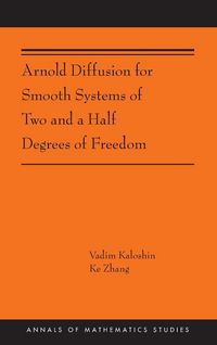 Produktbild: Arnold Diffusion for Smooth Systems of Two and a Half Degrees of Freedom