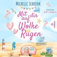 Produktbild: Mit dir auf Wolke R&uuml;gen: Liebe, Chaos, Ostseekuss