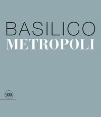Produktbild: Gabriele Basilico: Metropoli