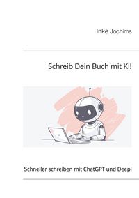 Produktbild: Schreib Dein Buch mit KI!