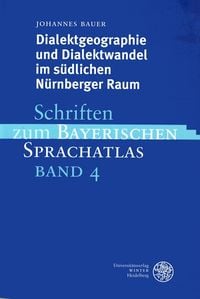 Produktbild: Dialektgeographie und Dialektwandel im s&uuml;dlichen N&uuml;rnberger Raum