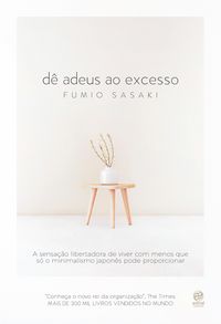 Produktbild: D&ecirc; adeus ao excesso