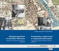 Produktbild: Alltagsperspektiven im besetzten Warschau - Fotografien eines deutschen Postbeamten (1939-1944)