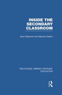 Produktbild: Delamont, S: Inside the Secondary Classroom