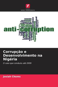 Produktbild: Corrup&ccedil;&atilde;o e Desenvolvimento na Nig&eacute;ria