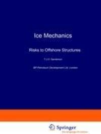 Produktbild: Ice Mechanics and Risks to Offshore Structures