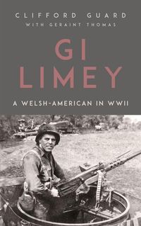 Produktbild: Gi Limey - A Welsh-American in Wwii