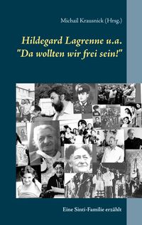 Produktbild: Hildegard Lagrenne u.a."Da wollten wir frei sein!"