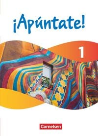 Produktbild: &iexcl;Ap&uacute;ntate! - Spanisch als 2. Fremdsprache - Ausgabe 2024 - Band 1