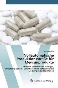Produktbild: Vollautomatische Produktionsstra&szlig;e f&uuml;r Medizinprodukte