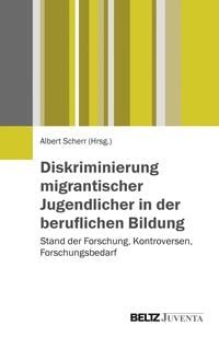 Produktbild: Diskriminierung migrantischer Jugendlicher in der beruflichen Bildung
