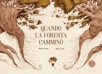 Produktbild: Quando la foresta cammin&ograve;