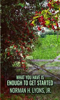 Produktbild: What You Have Is Enough To Get Started