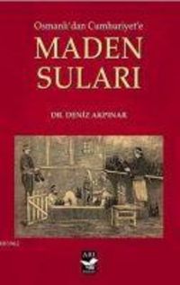 Produktbild: Osmanlidan Cumhuriyete Maden Sulari