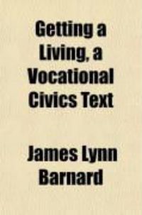 Produktbild: Getting a Living, a Vocational Civics Text
