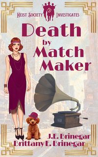 Produktbild: Death by Matchmaker (Heist Society Investigates, #3)