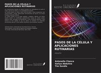 Produktbild: Pasos De La C&eacute;lula Y Aplicaciones Rutinarias