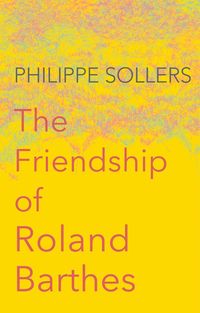Produktbild: The Friendship of Roland Barthes