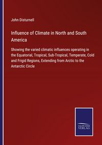Produktbild: Influence of Climate in North and South America
