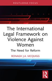 Produktbild: The International Legal Framework on Violence Against Women