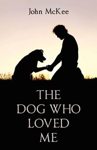 Produktbild: The Dog Who Loved Me