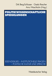 Produktbild: Politikwissenschaftliche Spiegelungen