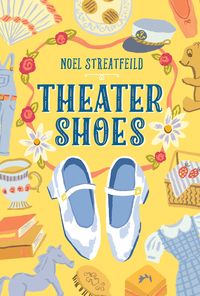 Produktbild: Streatfeild, N: Theater Shoes