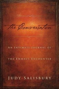 Produktbild: The Conversation: An Intimate Journal of the Emmaus Encounter