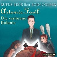 Produktbild: Artemis Fowl - Die verlorene Kolonie (Ein Artemis-Fowl-Roman 5)