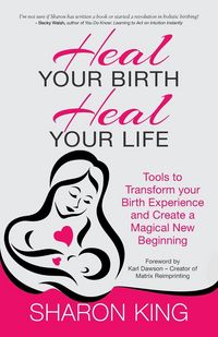 Produktbild: Heal Your Birth, Heal Your Life