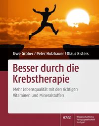 Bild vom Artikel Besser durch die Krebstherapie vom Autor Uwe Gröber