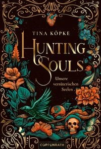 Bild vom Artikel Hunting Souls (Bd. 1) vom Autor Tina Köpke