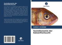 Produktbild: Sozio&ouml;konomie der Katzenfischzucht
