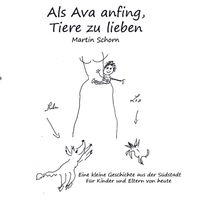 Produktbild: Als Ava anfing, Tiere zu lieben