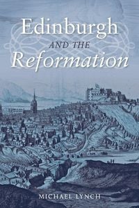 Produktbild: Edinburgh and the Reformation