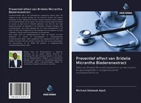 Produktbild: Preventief effect van Bridelia Micrantha Bladerenextract
