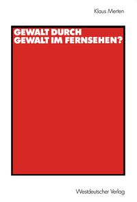 Produktbild: Gewalt durch Gewalt im Fernsehen?