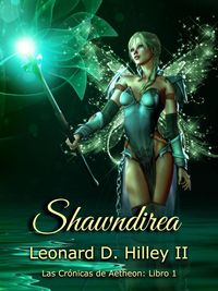 Produktbild: Shawndirea: Libro Uno (Las Cr&oacute;nicas de Aetheaon, #1)