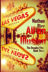 Produktbild: All an Illusion - The Douglas Files