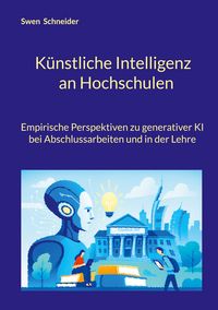 Produktbild: K&uuml;nstliche Intelligenz an Hochschulen