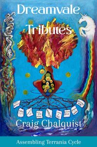 Produktbild: Dreamvale Tributes (Assembling Terrania Cycle, #6)