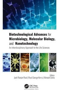 Produktbild: Biotechnological Advances for Microbiology, Molecular Biology, and Nanotechnology