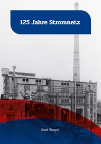 Produktbild: 125 Jahre Stromnetz