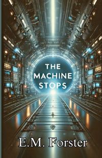 Produktbild: The Machine Stops(Illustrated)