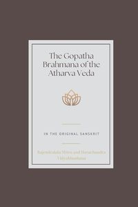 Produktbild: The Gopatha Brahmana Of The Atharva Veda