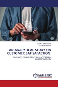 Produktbild: An Analytical Study On Customer Satisafaction