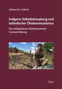Produktbild: Indigene Selbstbehauptung und katholischer &Ouml;kokommunismus