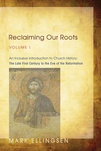 Produktbild: Reclaiming Our Roots, Volume I